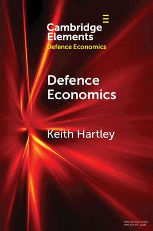 Defence Economics: Achievements and Challenges de Keith Hartley