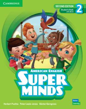 Super Minds Level 2 Student's Book with eBook American English de Herbert Puchta