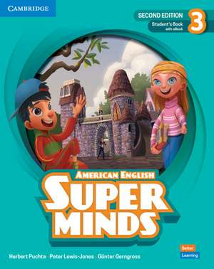 Super Minds Level 3 Student's Book with eBook American English de Herbert Puchta