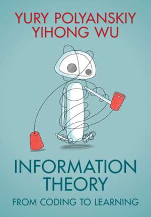 Information Theory de Yihong Wu