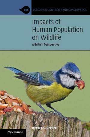 Impacts of Human Population on Wildlife: A British Perspective de Trevor J. C. Beebee