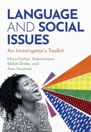 Language and Social Issues de Mary-Caitlyn Valentinsson