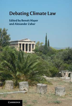 Debating Climate Law de Benoit Mayer
