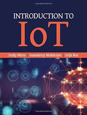 Introduction to IoT de Sudip Misra