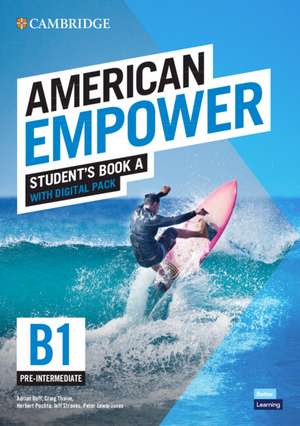 American Empower Pre-intermediate/B1 Student's Book A with Digital Pack de Adrian Doff