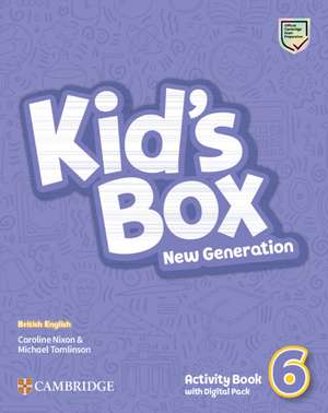 Kid's Box New Generation Level 6 Activity Book with Digital Pack British English de Caroline Nixon