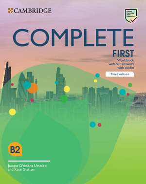 Complete First Workbook without Answers with Audio de Jacopo D'Andria Ursoleo