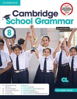 Cambridge School Grammar Level 8 Student's Book with AR APP and Poster de Sefali Ghosh