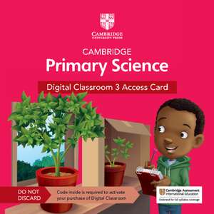 Cambridge Primary Science Digital Classroom 3 Access Card (1 Year Site Licence) de Jon Board