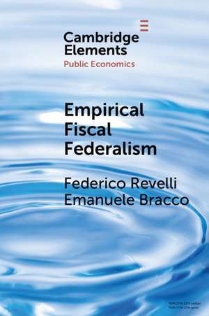 Empirical Fiscal Federalism de Federico Revelli