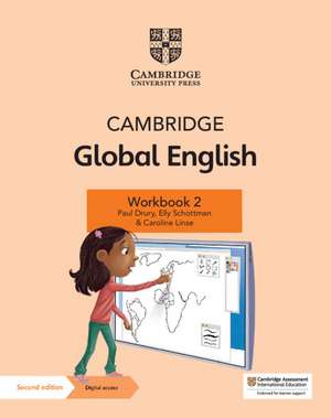 Cambridge Global English Workbook 2 with Digital Access (1 Year): for Cambridge Primary and Lower Secondary English as a Second Language de Paul Drury