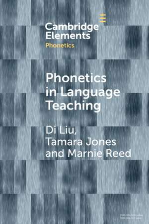 Phonetics in Language Teaching de Di Liu