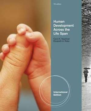 Human Development Across The Life Span, International Edition de Elizabeth (The George Washington University) Rider