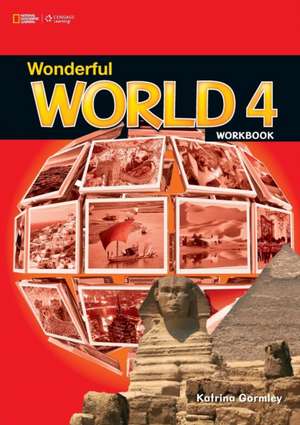 Wonderful World 4: Workbook de Jennifer Heath