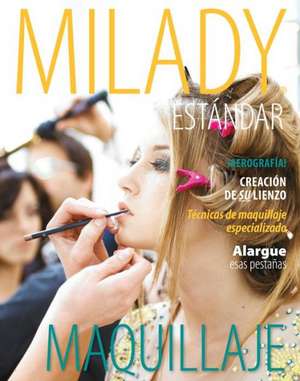 Spanish Translated Milady Standard Makeup de Michelle D'Allaird