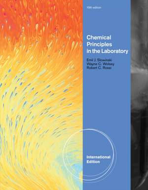 Chemical Principles in the Laboratory, International Edition de Emil J. Slowinski