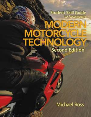 Student Skill Guide for Abdo's Modern Motorcycle Technology, 2nd de Edward Abdo