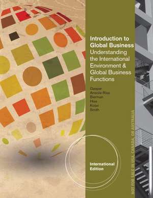 Introduction to Global Business de Julian E. Gaspar