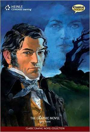 Wuthering Heights Classic Graphic Novel Collection: The Graphic Novel de Classical Comics