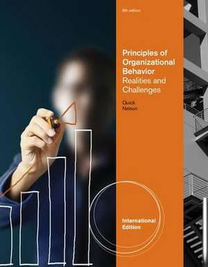 Principles of Organizational Behavior de Debra (Oklahoma State University) Nelson