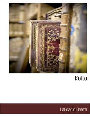 Kotto de Lafcadio Hearn