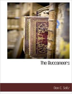 The Buccaneers de Don C. Seitz