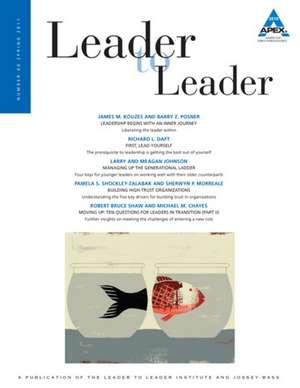 Leader to Leader (LTL), Volume 60, Spring 2011 de Frances Hesselbein