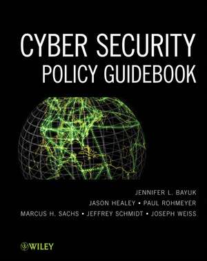 Cyber Security Policy Guidebook de JL Bayuk