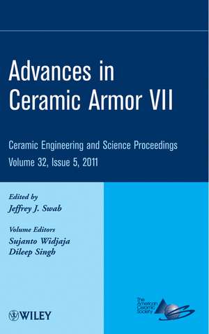 Advances in Ceramic Armor VII – Ceramic Engineering and Science Proceedings V32 Issue 5 de JJ Swab