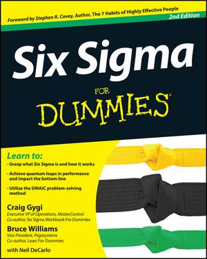 Six Sigma For Dummies 2e de C Gygi