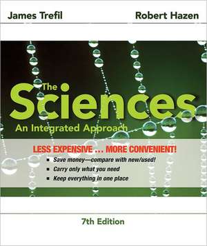 The Sciences: An Integrated Approach de James Trefil