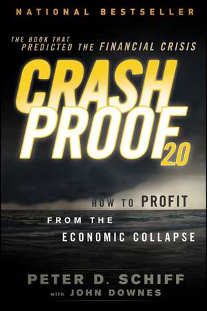 Crash Proof 2.0 de Peter D Schiff