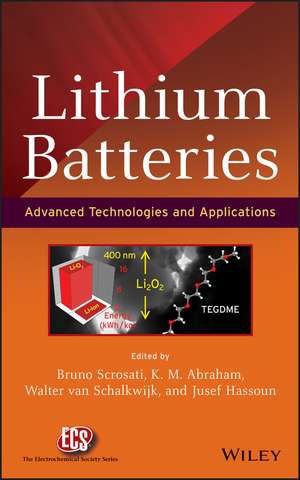 Lithium Batteries – Advanced Technologies and Applications de B Scrosati