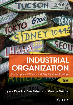 Industrial Organization – Contemporary Theory and Empirical Applications, Fifth Edition (WIE) de L Pepall