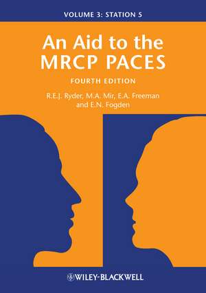 An Aid to the MRCP PACES V3 Station 5 4e de B Ryder