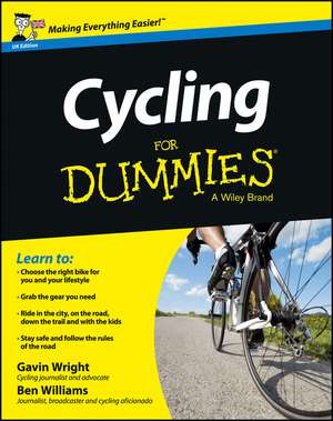 Cycling For Dummies, UK Edition de B Wright