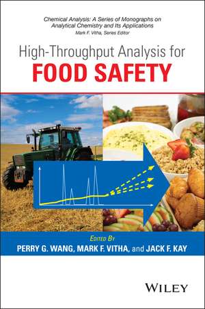 High–Throughput Analysis for Food Safety de PG Wang