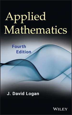 Applied Mathematics de J. David Logan