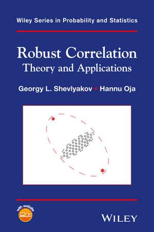 Robust Correlation – Theory and Applications de GL Shevlyakov