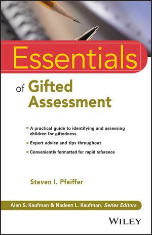 Essentials of Gifted Assessment de SI Pfeiffer