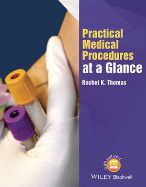 Practical Medical Procedures at a Glance de R Thomas