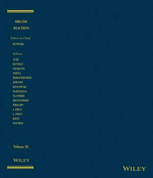Organic Reactions V81 de SE Denmark