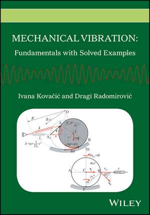 Mechanical Vibration de Ivana Kovacic