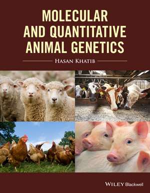 Molecular and Quantitative Animal Genetics de H Khatib