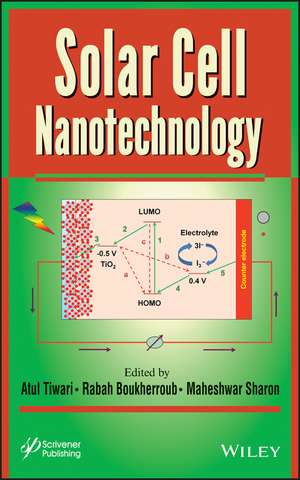 Solar Cell Nanotechnology de A Tiwari