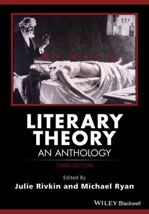 Literary Theory – An Anthology, Third Edition de J Rivkin