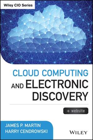 Cloud Computing and Electronic Discovery + Website de J. P. Martin