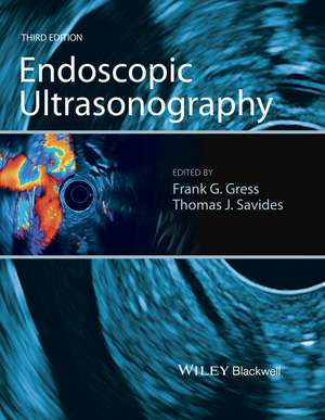 Endoscopic Ultrasonography 3e de F Gress