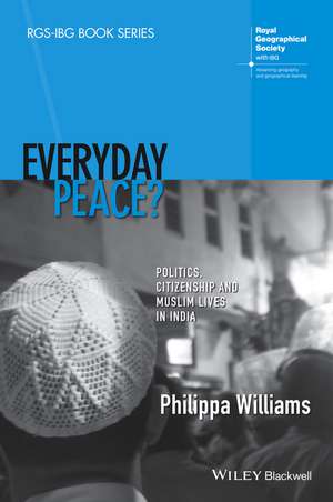 Everyday Peace? de Philippa Williams