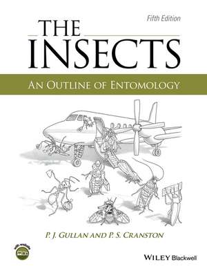 The Insects – An Outline of Entomology de P Gullan